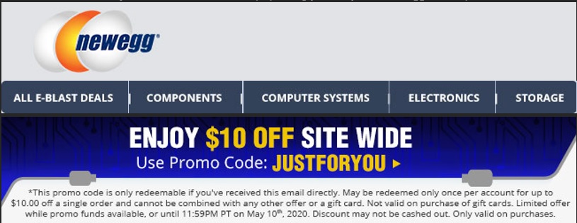 "Enjoy $10 off Sitewide" at newegg.com (YMMV, targeted)