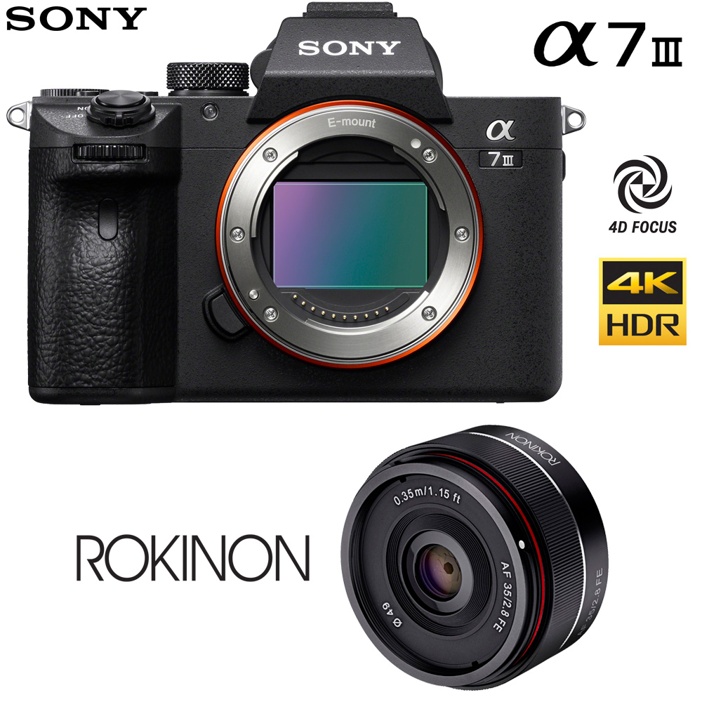 Sony a7 III Mirrorless Camera Body + Rokinon 35mm f/2.8 FE Lens $1948 or + 28-70mm Lens $2148, Body Only $1798 + free s/h