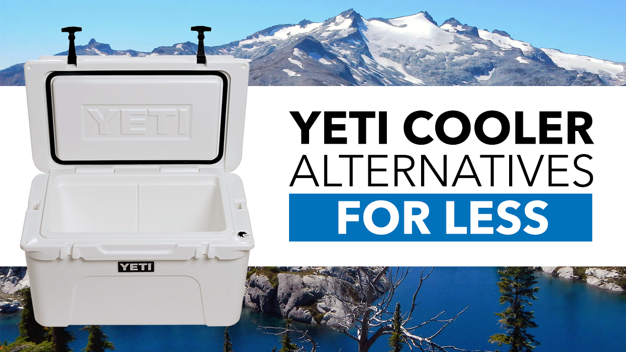 The 6 Er Alternatives To Yeti Coolers You May Not Know About Or At Least It Seems That Way When You Re Ping For High End Coolers Topping Many Lists The Best And Most Expensive Cooler Is Yeti