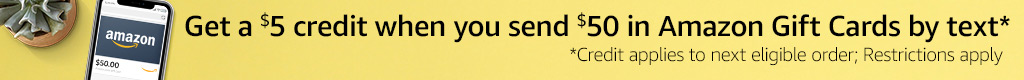 from amazon website amazon 5 dollar credit for 50 gift card sent via text
