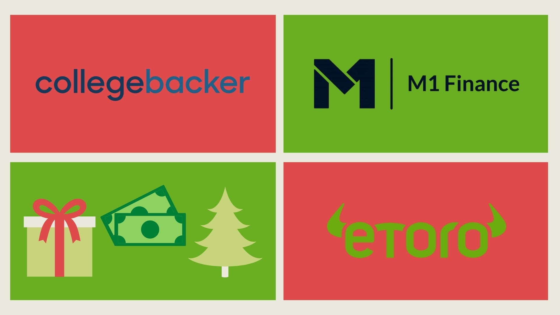 college backer, M1 finance, and etoro collage