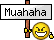 Muahaha Muahaha